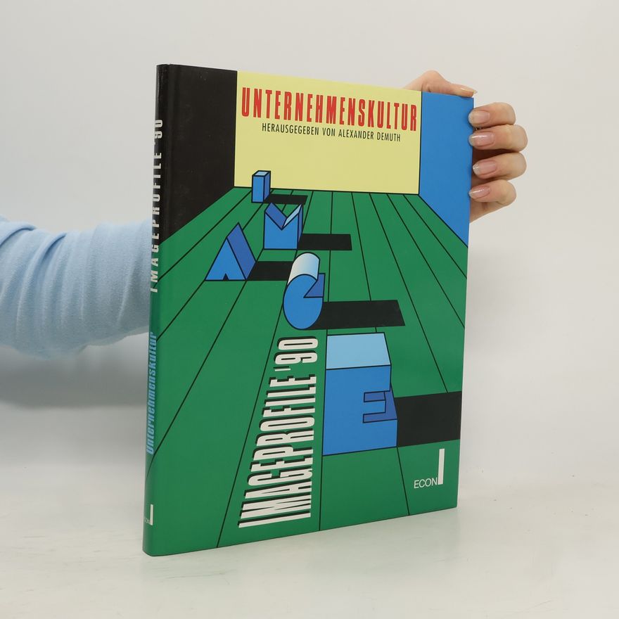 Alexander Demuth Imageprofile '90. Unternehmenskultur