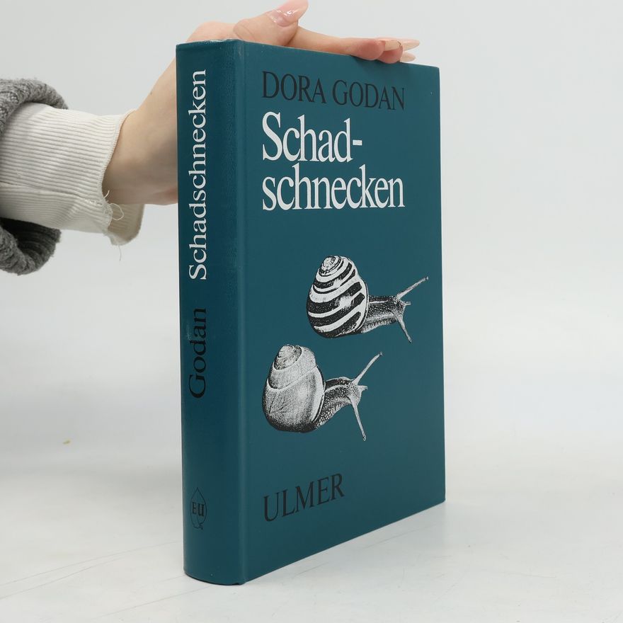 Dora Godan Schadschnecken und ihre Bekämpfung