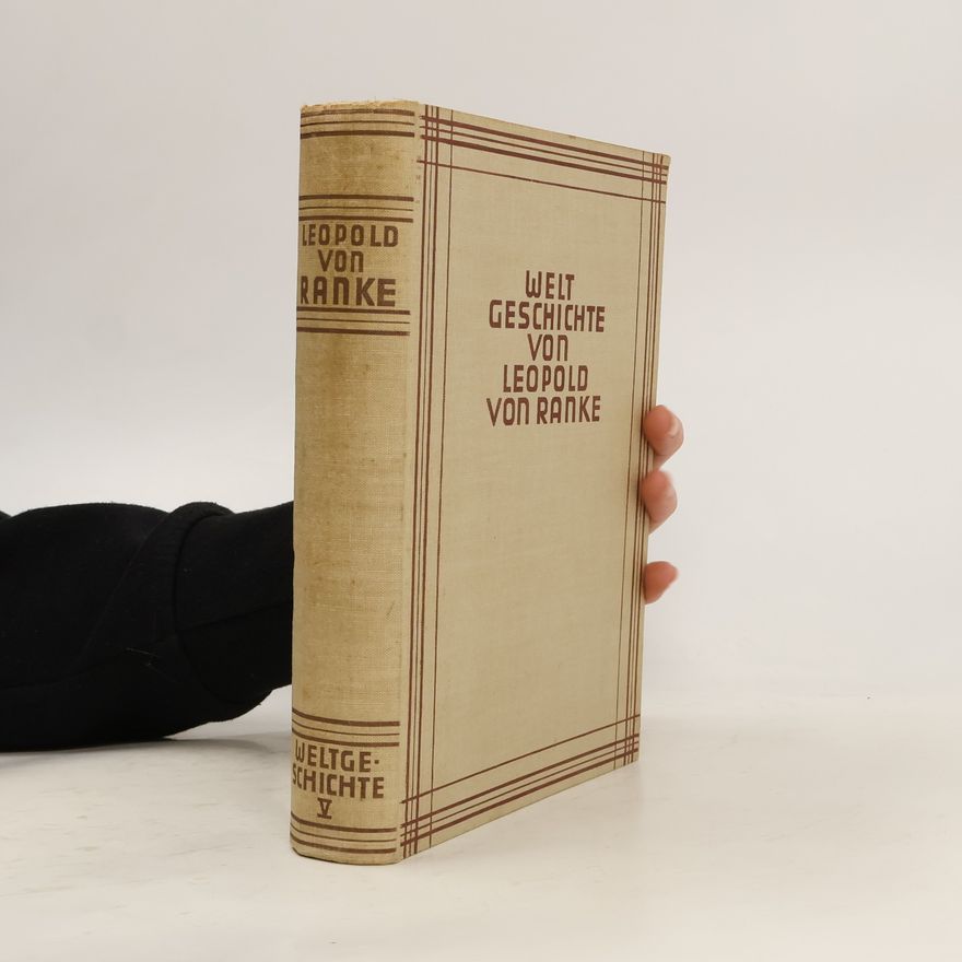Leopold von Ranke Weltgeschichte V