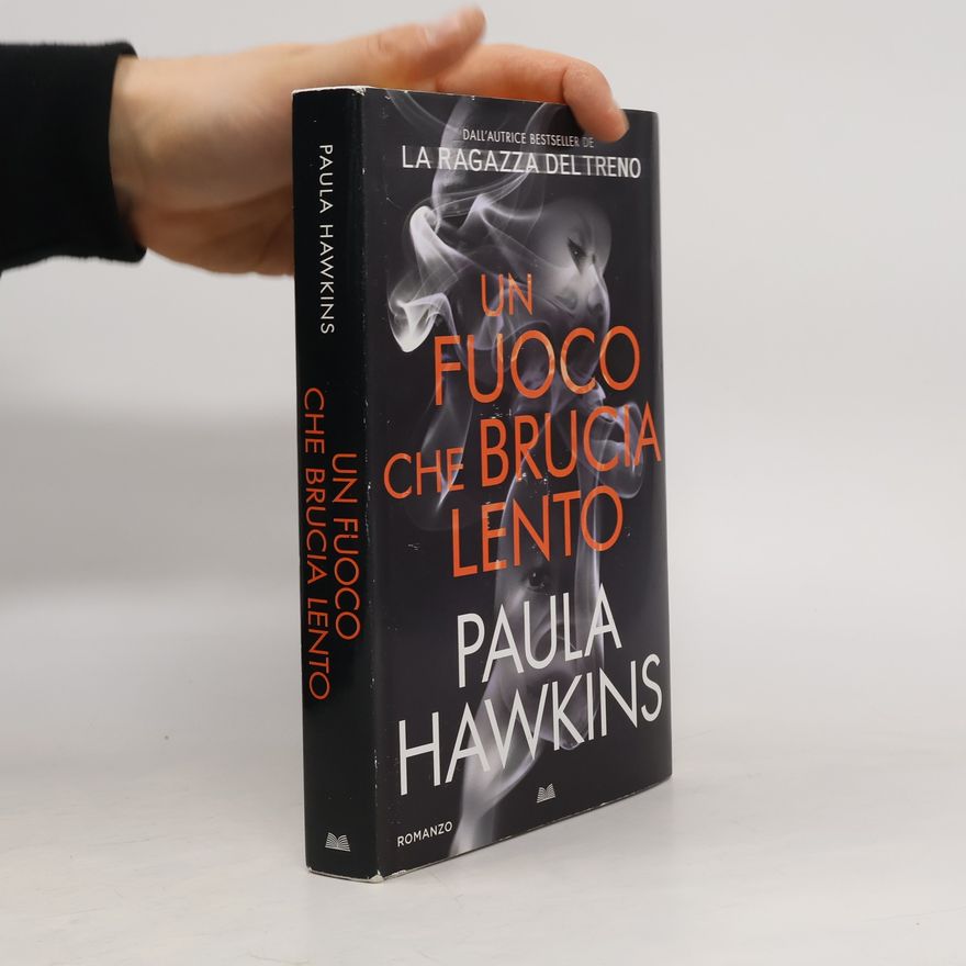 Paula Hawkins Un fuoco che brucia lento