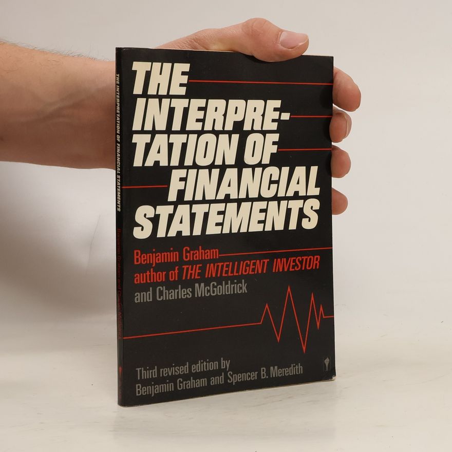Benjamin Graham The Interpretation of Financial Statements