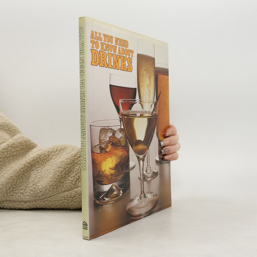 Kolektiv autorů All You Need to Know about Drinks