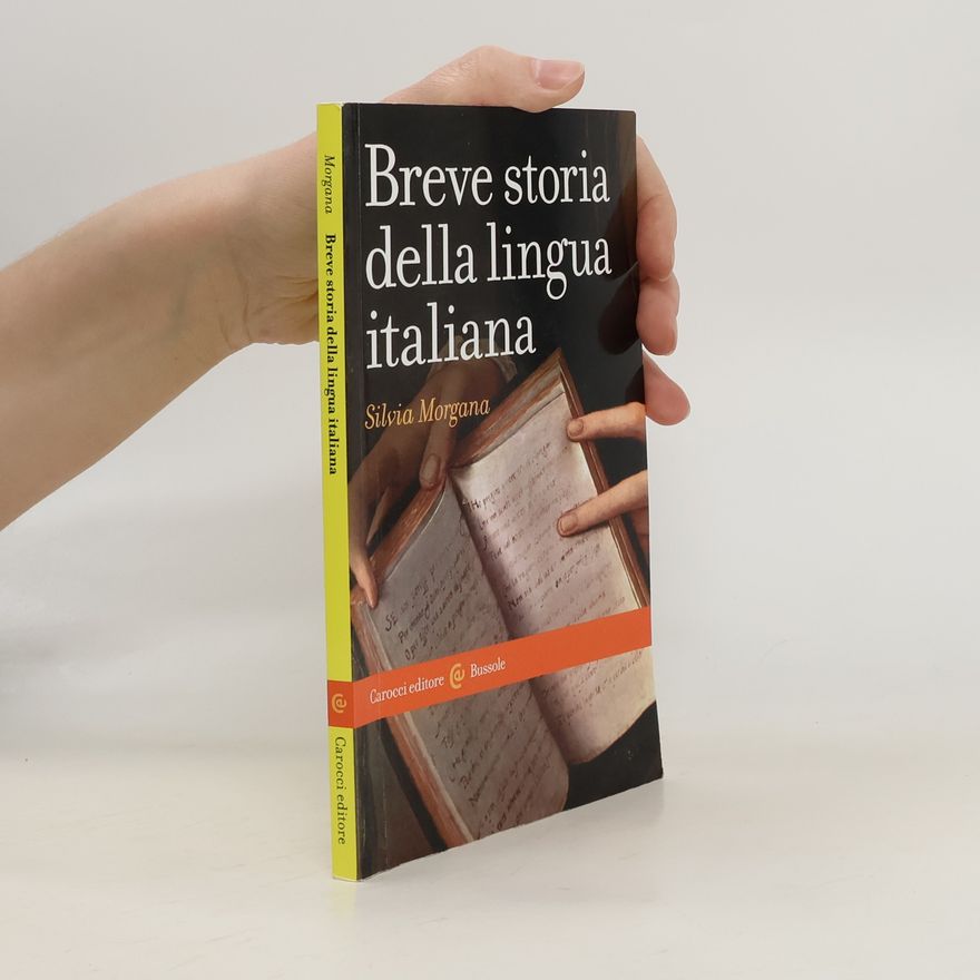 Silvia Scotti Morgana Le bussole: Breve storia della lingua italiana