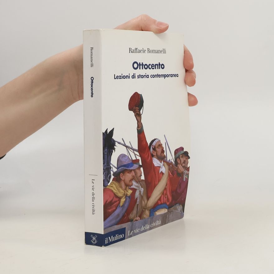 Raffaele Romanelli Le vie della civiltà: Ottocento
