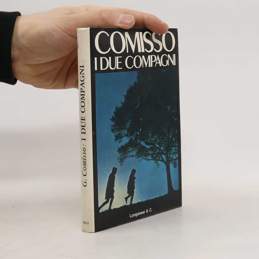 Giovanni Comisso I due compagni