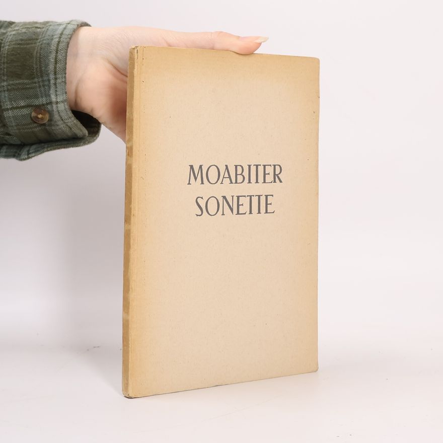 Albrecht Georg Haushofer Moabiter Sonette