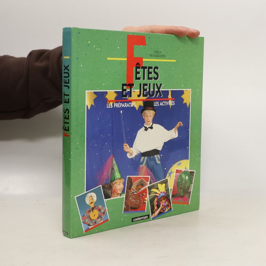 Gisela Hennekemper Fêtes et jeux
