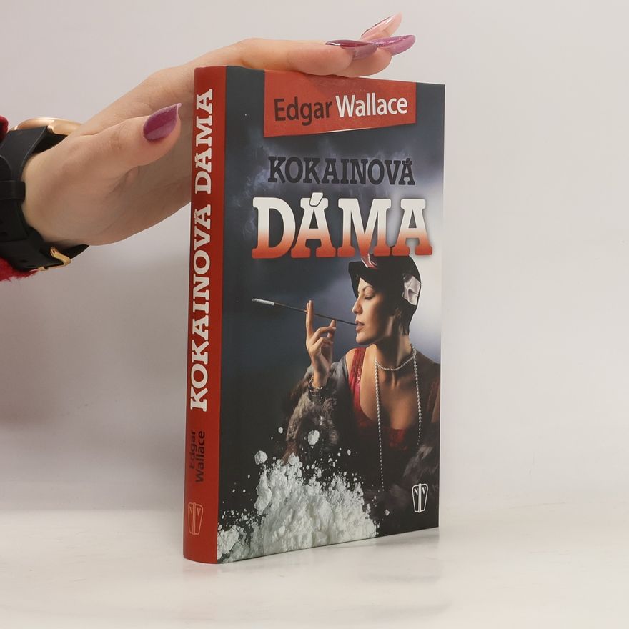 Edgar Wallace Kokainová dáma