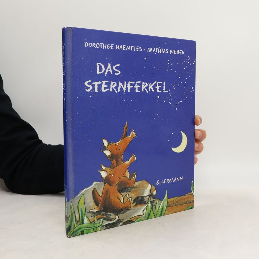 Dorothee Haentjes-Holländer Das Sternferkel