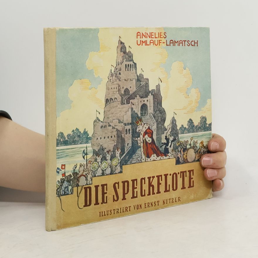 Ernst Kutzler Die Speckflöte