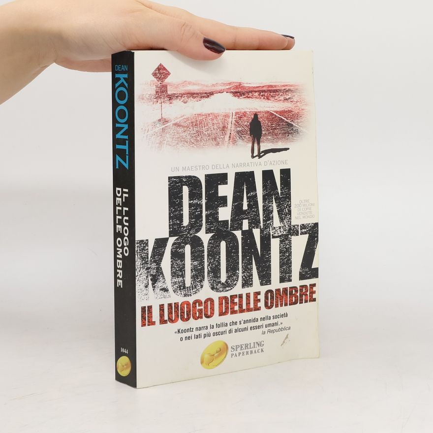 Dean Ray Koontz Il luogo delle ombre
