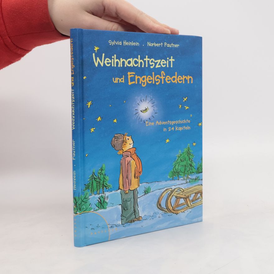 Sylvia Heinlein Weihnachtszeit und Engelsfedern