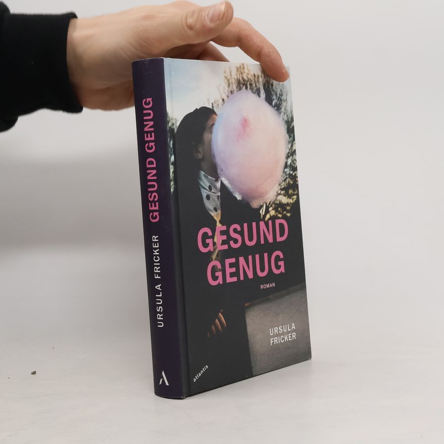 Ursula Fricker Gesund genug