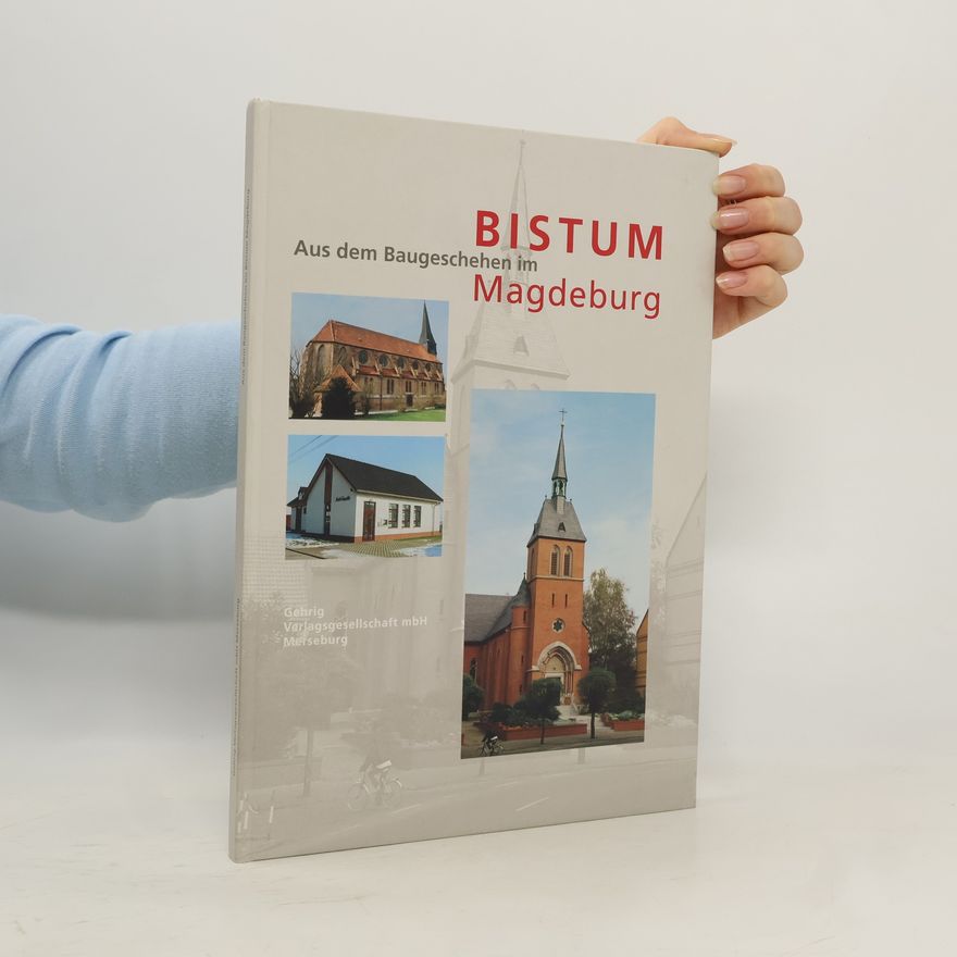 Autorenkollektiv Aus dem Baugeschehen im Bistum Magdeburg