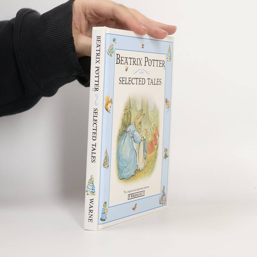 Beatrix Potter Selected Tales