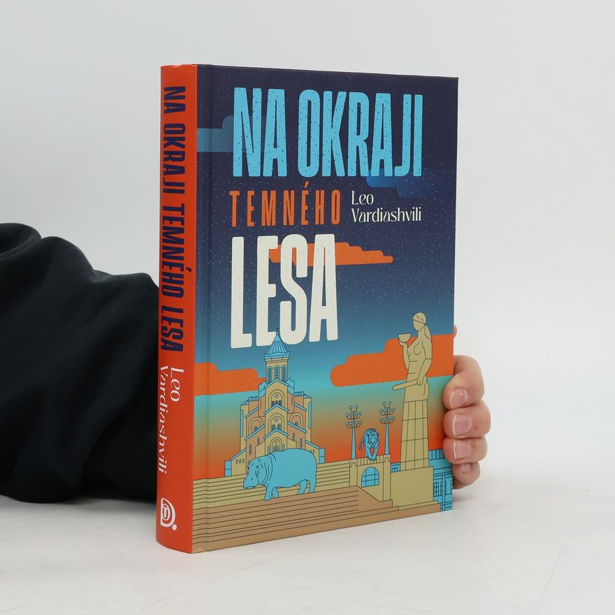 Leo Vardiashvili Na okraji temného lesa