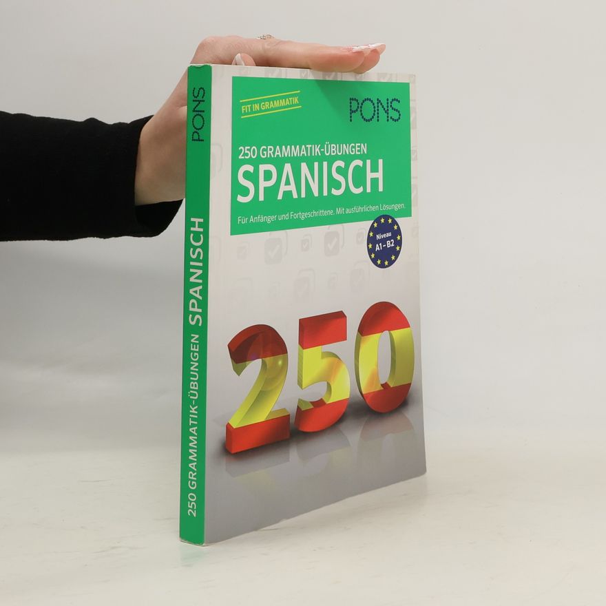 Margarita Görrissen PONS 250 Grammatik-Übungen Spanisch