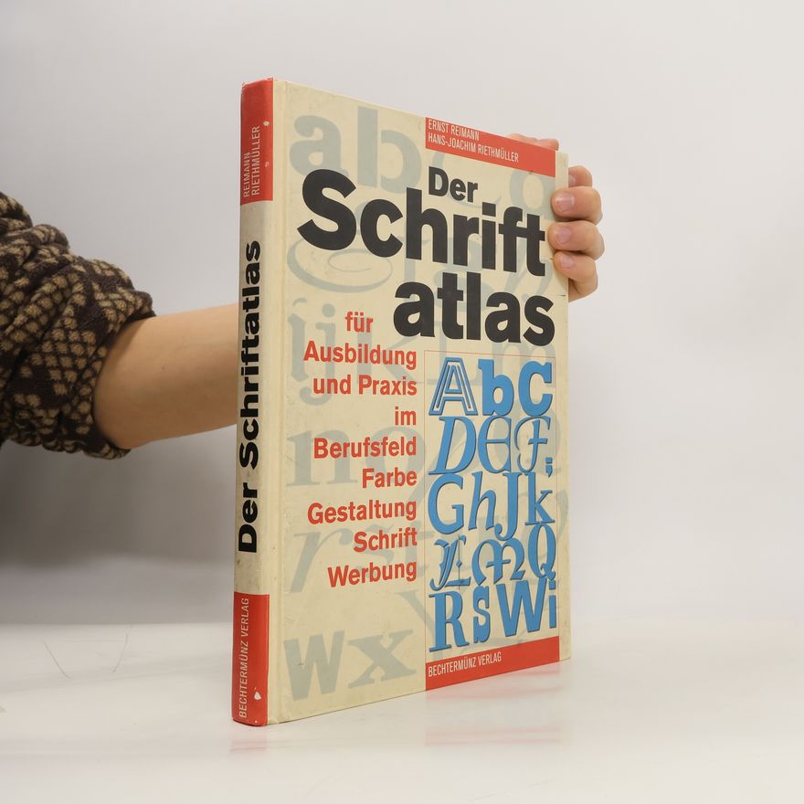 Hans-Joachim Riethmüller Der Schriftatlas
