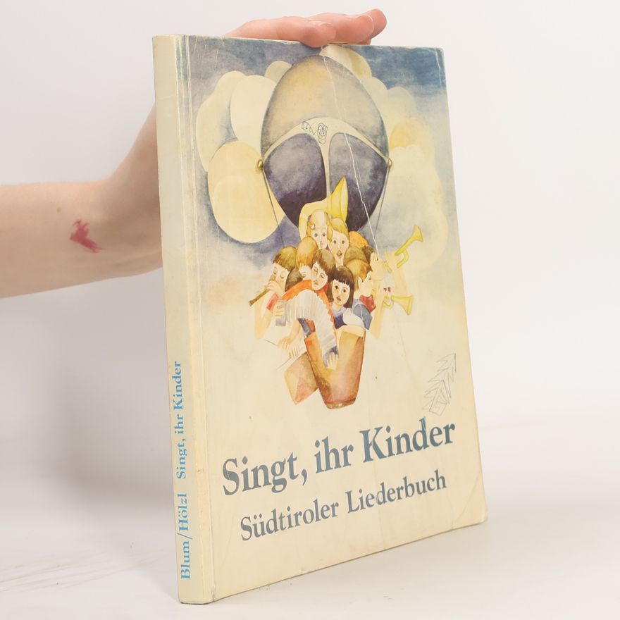 Various authors Singt, ihr Kinder
