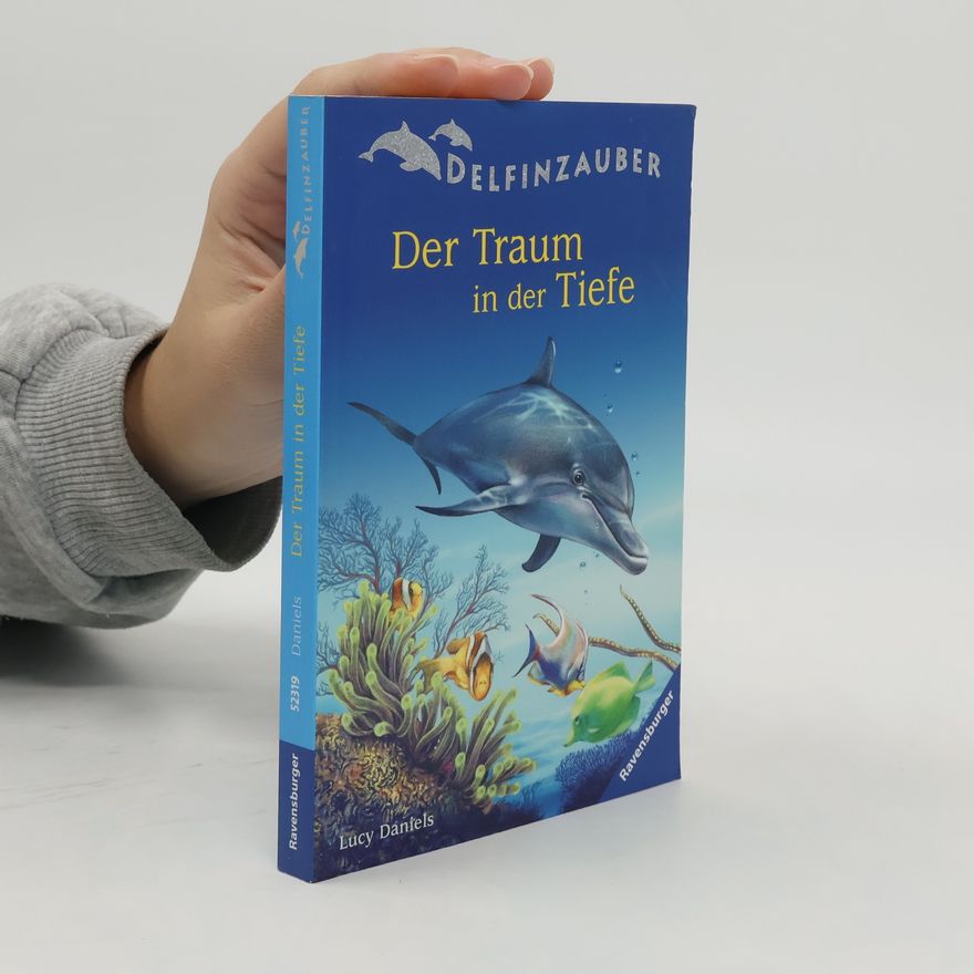 Ben M. Baglio Delfinzauber - 3: Der Traum in der Tiefe
