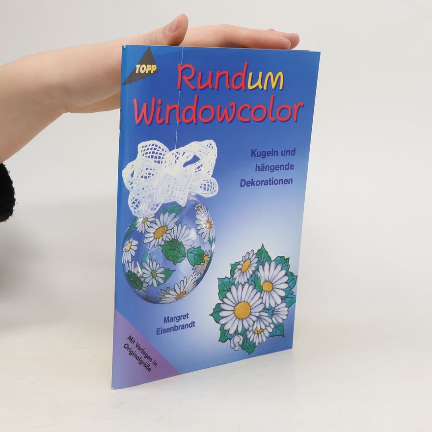 Margret Eisenbrandt Rund um Windowcolor