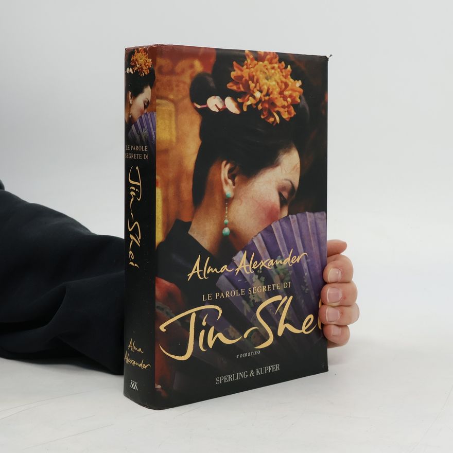 Alma Alexander Le parole segrete di Jin-Shei