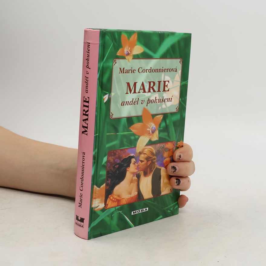 Gabriele Marie Schuster Marie - anděl v pokušení
