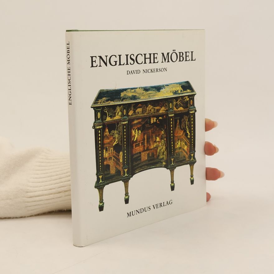 David Nickerson Englishce Möbel