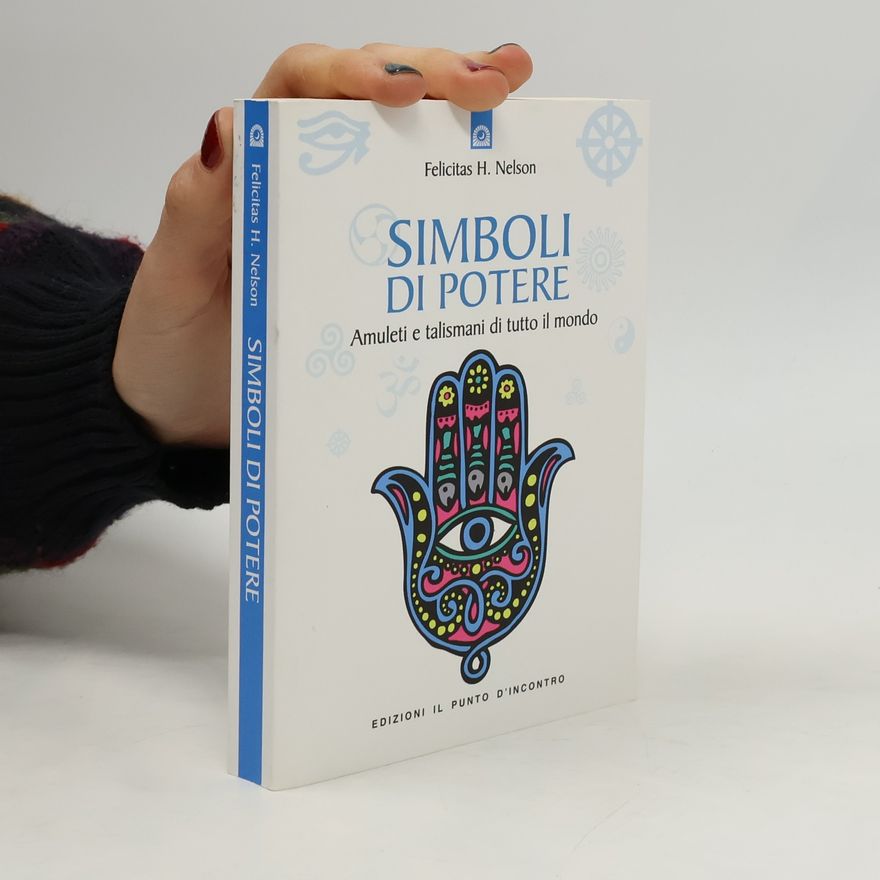 Felicitas H. Nelson Simboli di potere