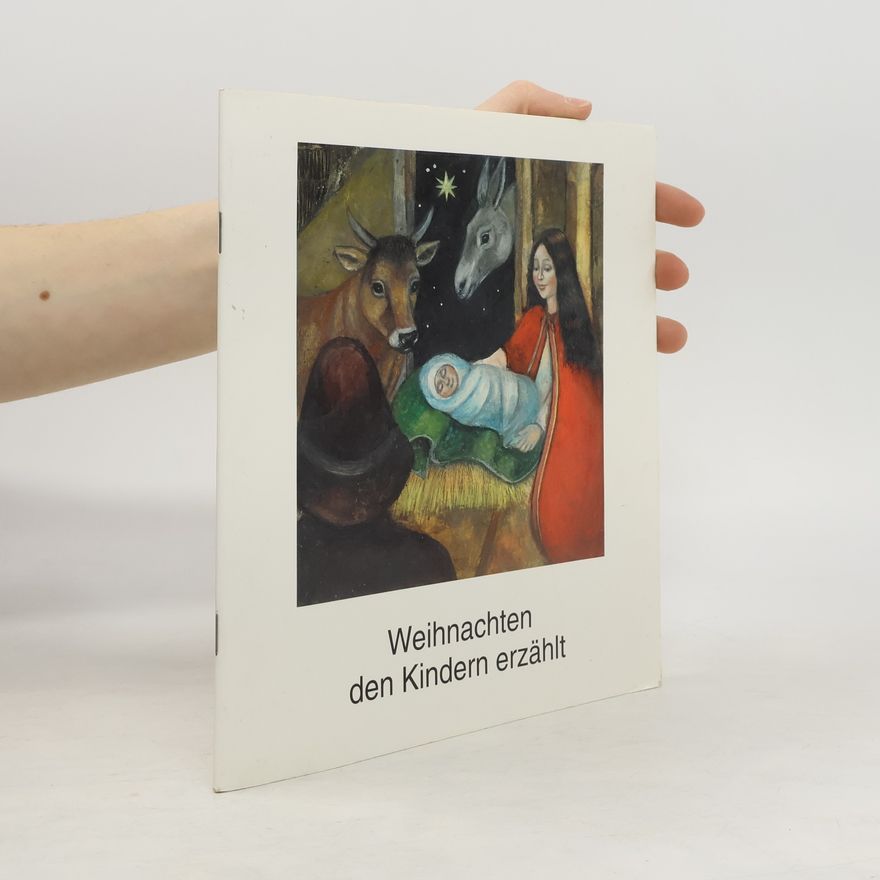 Collectif d'auteurs Weihnachten den Kindern erzählt