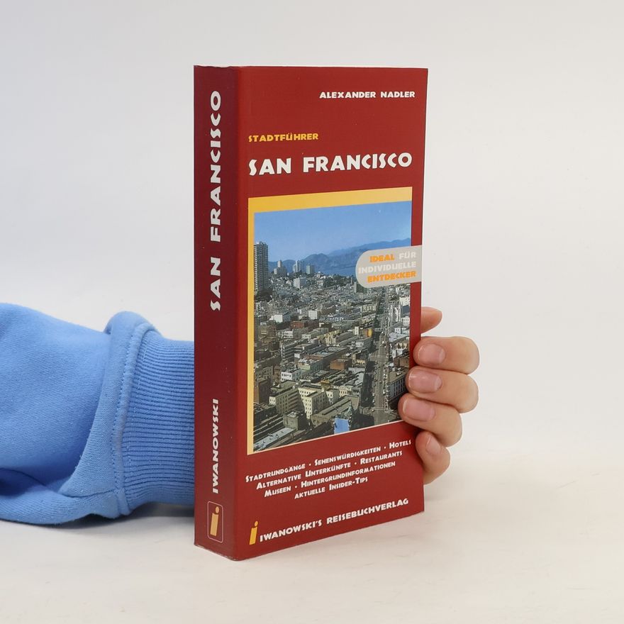 Alexander Nadler Stadtführer. San Francisco