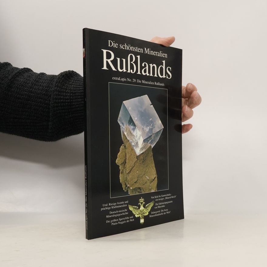 Kolektiv autorů Die schönsten Mineralien Rußlands