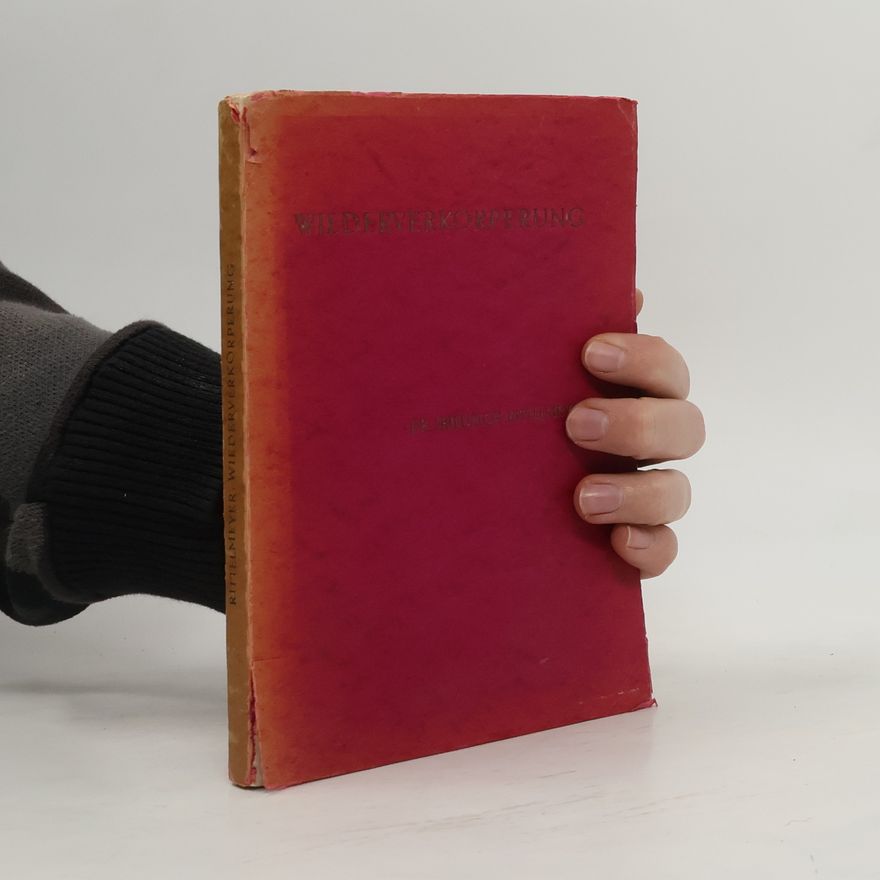 Friedrich Rittelmeyer Wiederverkörperung
