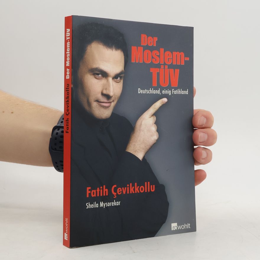 Fatih C. evikkollu Der Moslem-TÜV
