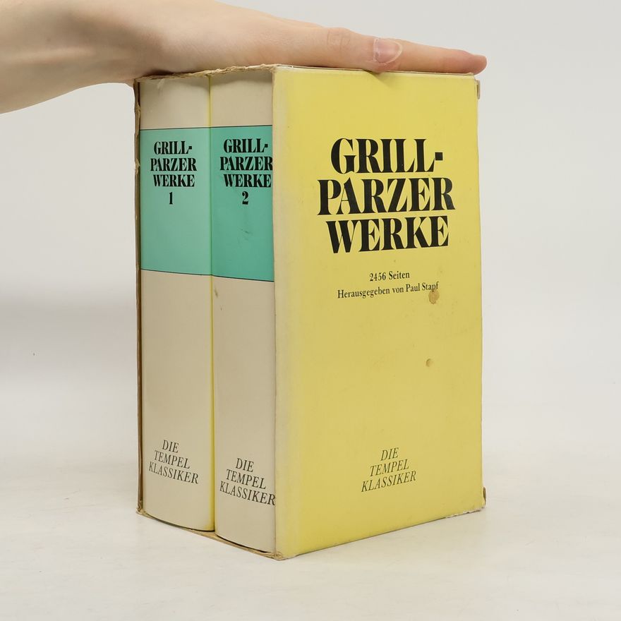 Franz Grillparzer Werke 1-2