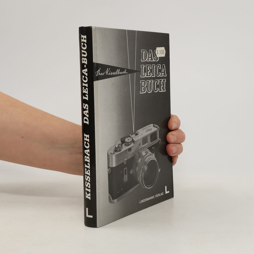 Theo Kisselbach Das Leica-Buch