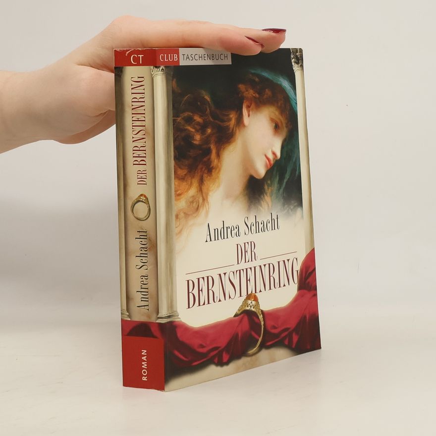 Andrea Schacht Der Bernsteinring