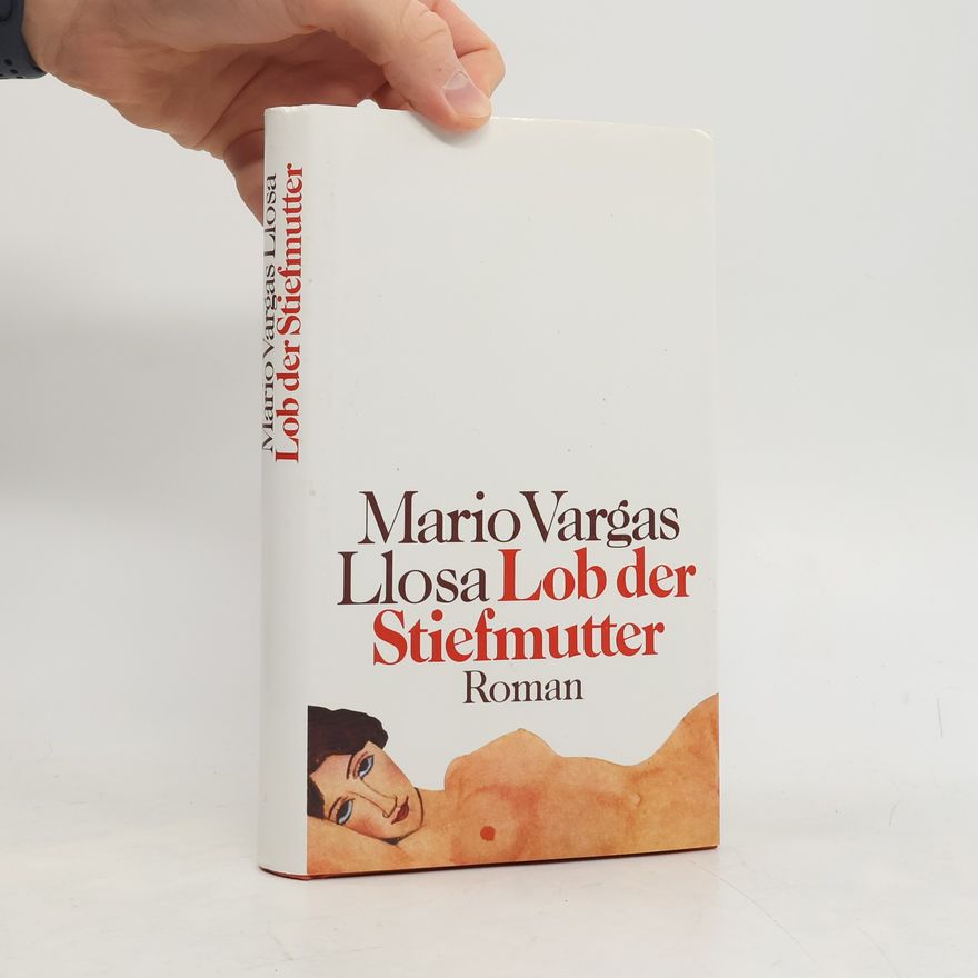 Mario Vargas Llosa Lob der Stiefmutter