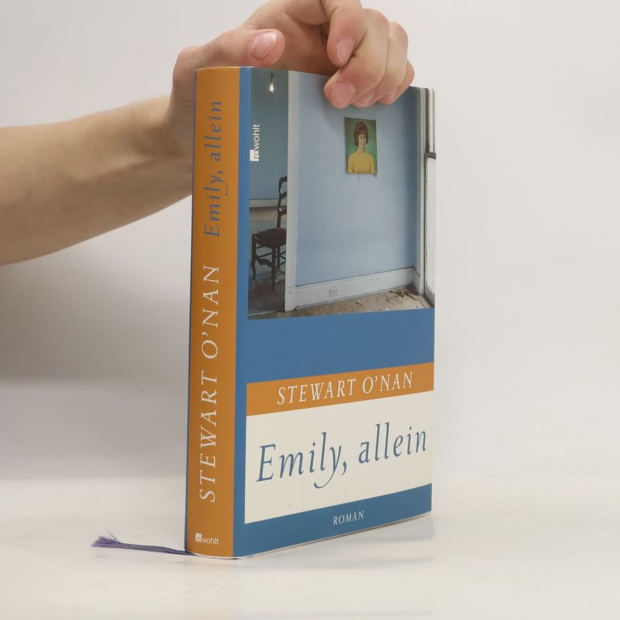 Stewart O'Nan Emily, allein