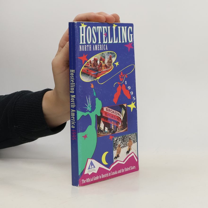 Kolektiv autorů Hostelling North America 1995
