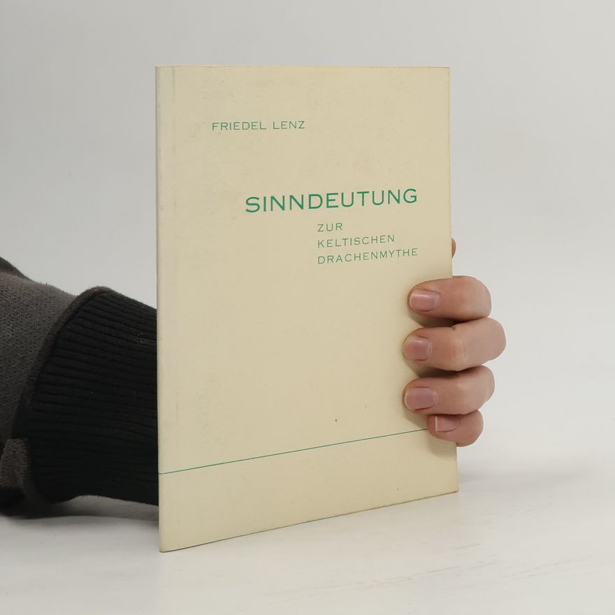 Friedel Lenz Sinndeutung