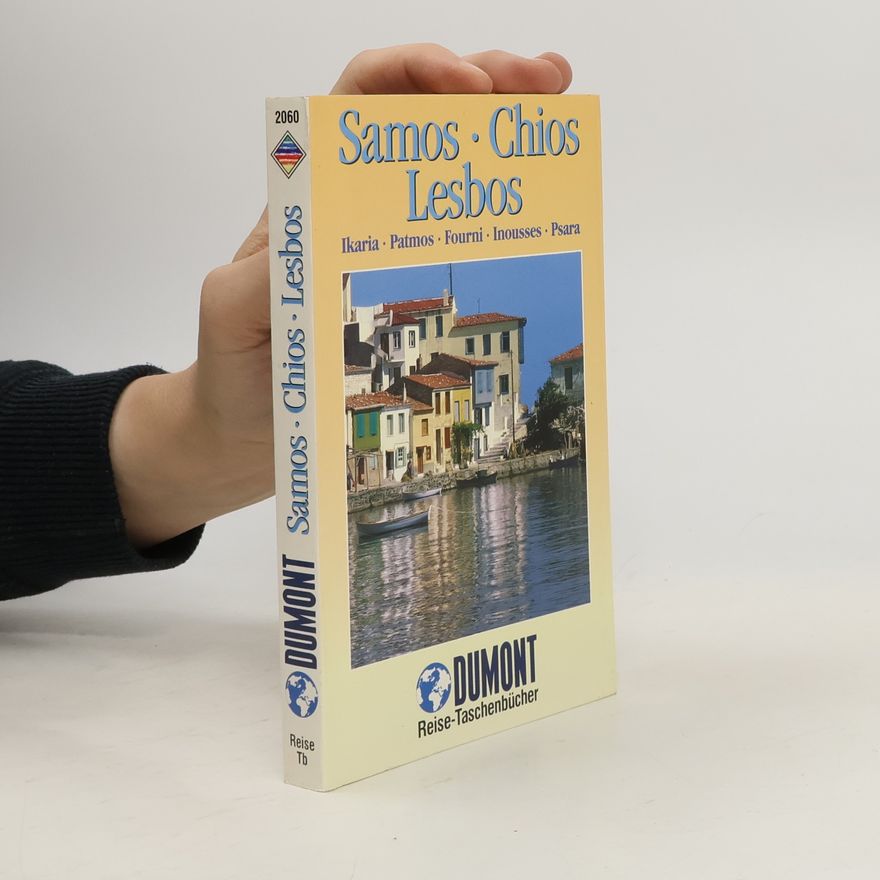 Klaus Bötig Samos - Chios - Lesbos