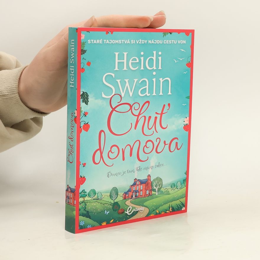 Heidi Swain Chuť domova