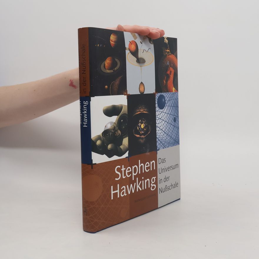 Stephen Hawking Das Universum in der Nußschale