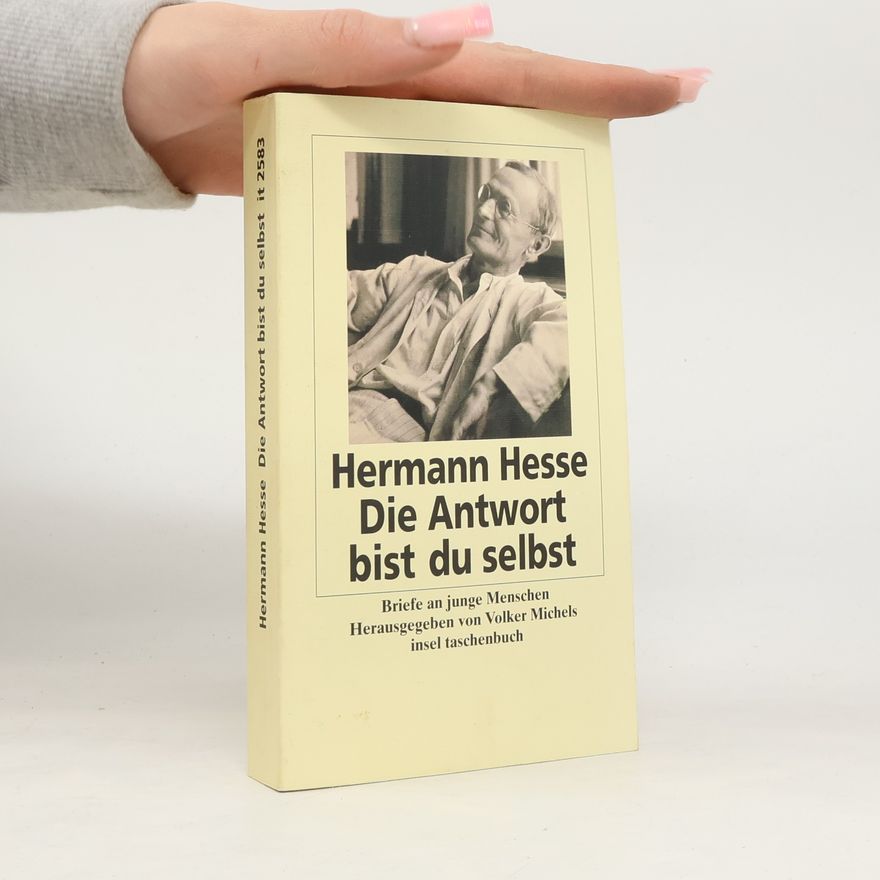 Hermann Hesse Die Antwort bist du selbst