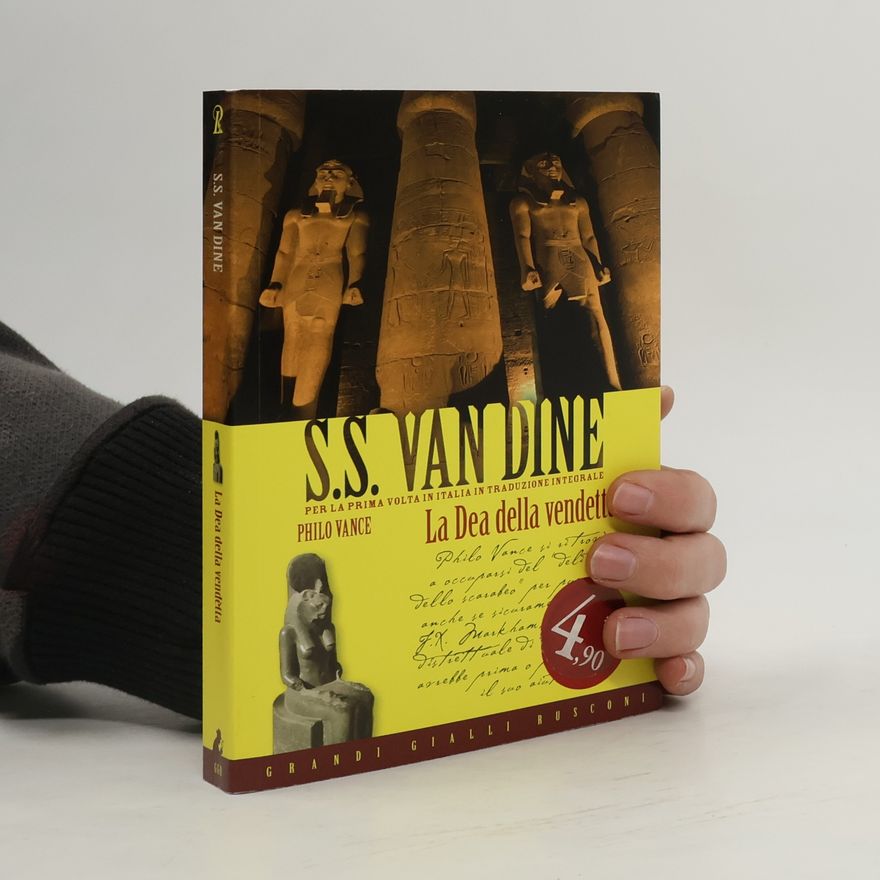 S. S. Van Dine Dea della vendetta - Per la prima volta in Italia in traduzione integrale