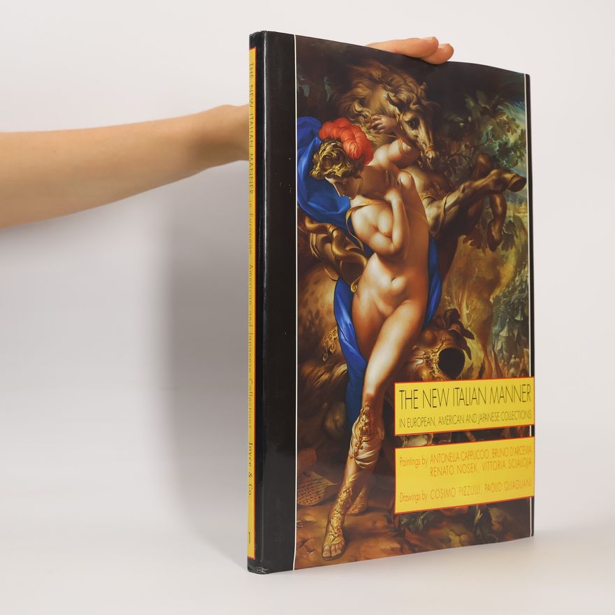 Autores varios The New Italian Manner In European, American and Japanese Collections, Vol. 1