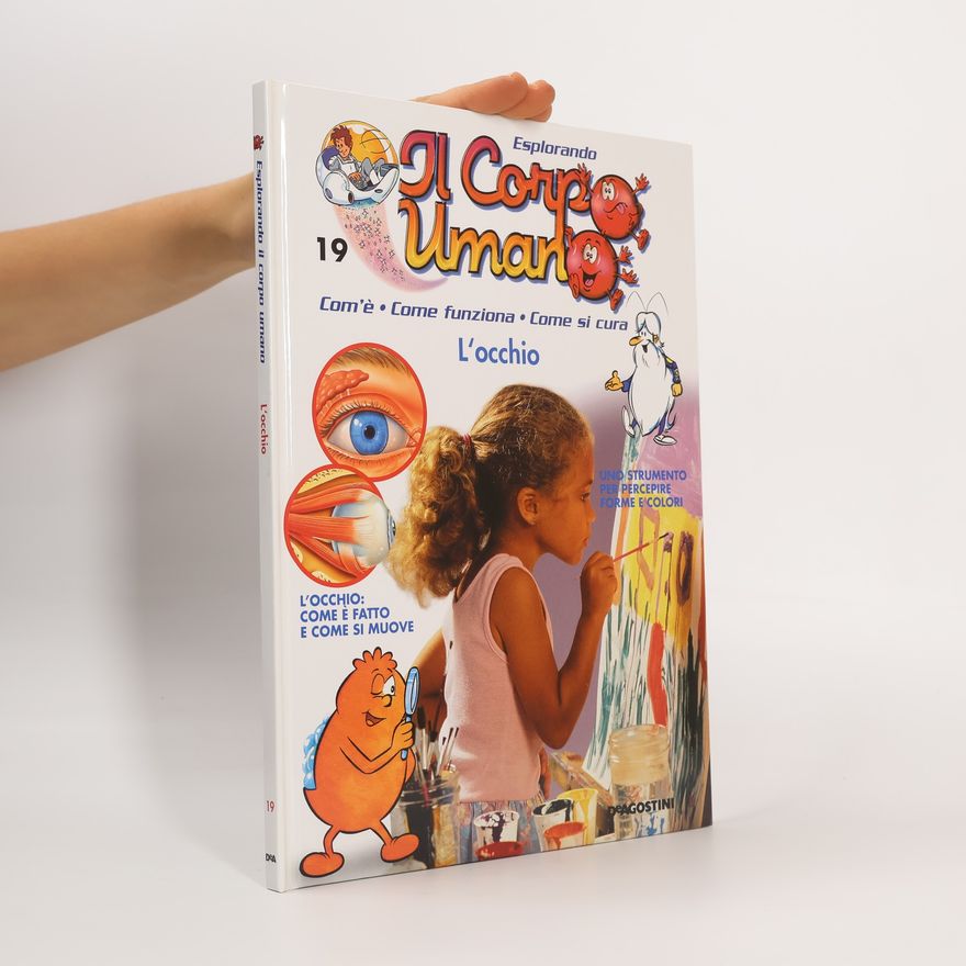 Kolektiv autorů Il Corpo Umano 19. L'occhio