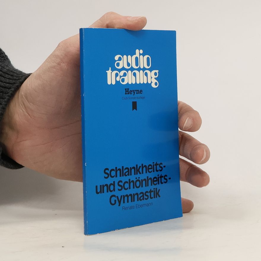 Renate Ebermann Schlankheits- und Schönheits-Gymnastik - Club-Sonderauflage