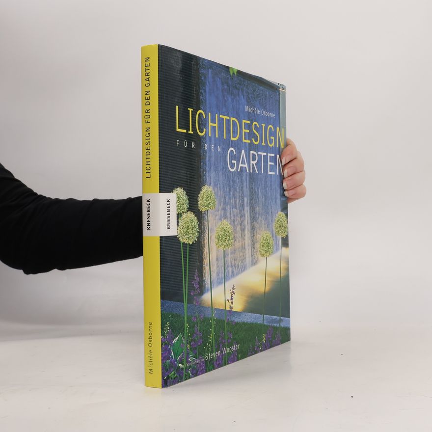 Michèle Osborne Lichtdesign Garten